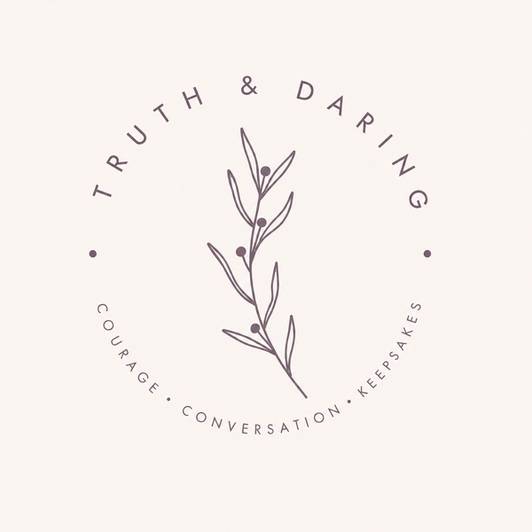Truth & Daring